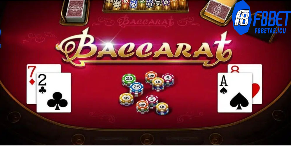 Luật chơi baccarat f8bet