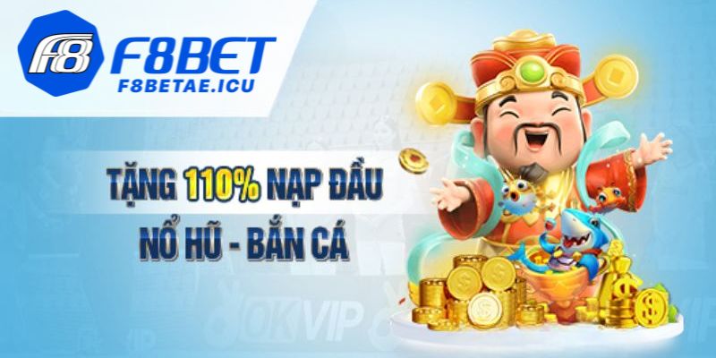 So sánh F8bet tặng 100% nạp đầu Nổ Hũ Bắn Cá với các khuyến mãi khác